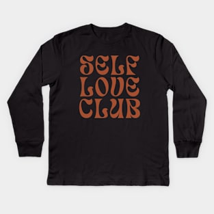 Self Love Club Typography Design III Kids Long Sleeve T-Shirt